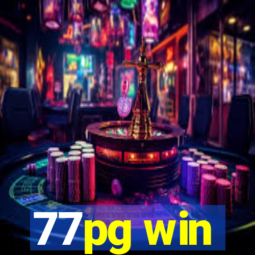 77pg win